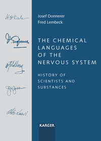 The Chemical Languages of the Nervous System