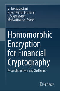 Homomorphic Encryption for Financial Cryptography