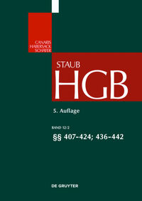 Handelsgesetzbuch / §§ 407-424; 436-442