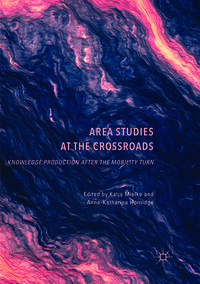 Area Studies at the Crossroads