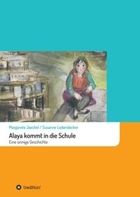 Alaya kommt in die Schule