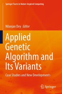 Applied Genetic Algorithm and Its Variants