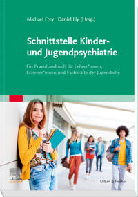 Schnittstelle Kinder- und Jugendpsychiatrie