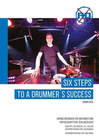 Six Steps to a Drummer´s Success