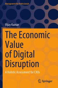 The Economic Value of Digital Disruption