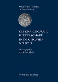 Die Kraichgauer Ritterschaft in der frühen Neuzeit