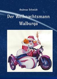 Der Weihnachtsmann Walburga