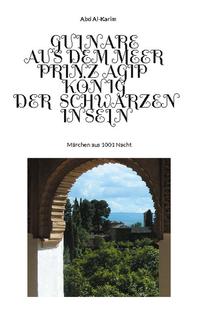 Gulnare aus dem Meer - Prinz Agip - Der König der Schwarzen Inseln