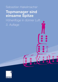 Topmanager sind einsame Spitze