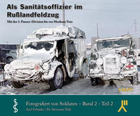 Als Sanitätsoffizier im Russlandfeldzug