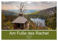 Am Fuße des Rachel (Wandkalender 2025 DIN A4 quer), CALVENDO Monatskalender