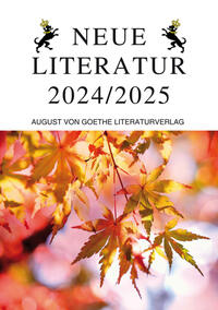 Neue Literatur 2024/2025