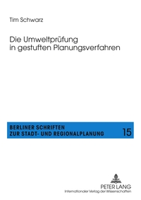 Die Umweltprüfung in gestuften Planungsverfahren