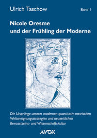 Nicole Oresme und der Frühling der Moderne