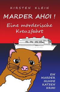 Marder Ahoi! Eine mörderische Kreuzfahrt