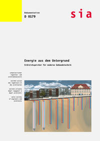 Energie aus dem Untergrund - Erdspeicher für moderne Gebäudetechnik