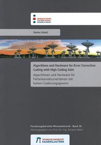 Algorithms and Hardware for Error Correction Coding with High Coding Gain