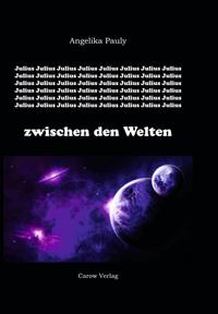 Julius zwischen den Welten