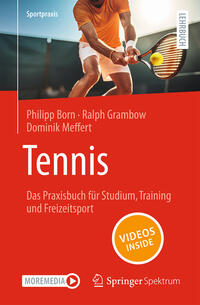 Tennis – Das Praxisbuch für Studium, Training und Freizeitsport