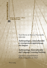 Anthropologies, interculturalité et enseignement-apprentissage des langues- Anthropology, Interculturality and Language Learning-Teaching