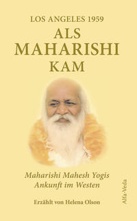 Als Maharishi kam – Los Angeles 1959