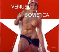 Venus Sovietica - 90th Anniversary of the Great October Socialist Revolution