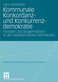 Kommunale Konkordanz- und Konkurrenzdemokratie