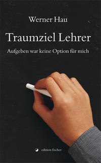 Traumziel Lehrer