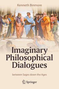 Imaginary Philosophical Dialogues