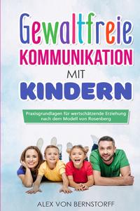 Gewaltfreie Kommunikation mit Kindern