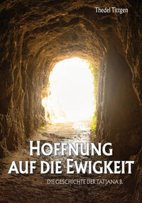 Hoffnung auf die Ewigkeit