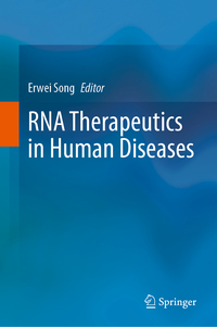 RNA Therapeutics in Human Diseases