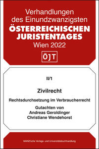 Zivilrecht Rechtsdurchsetzung im Verbraucherrecht - materiellrechtliche und prozessuale Aspekte