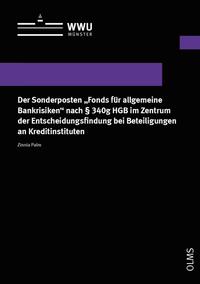 Der Sonderposten „Fonds für allgemeine Bankrisiken“ nach § 340g HGB im Zentrum der Entscheidungsfindung bei Beteiligungen an Kreditinstituten