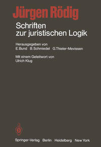 Schriften zur juristischen Logik