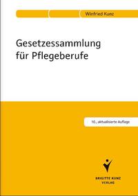 Gesetzessammlung für Pflegeberufe