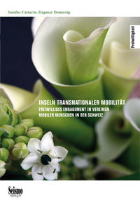 Inseln transnationaler Mobilität