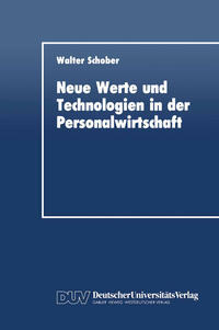 Neue Werte und Technologien in der Personalwirtschaft