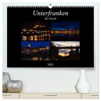 Unterfranken bei Nacht (hochwertiger Premium Wandkalender 2025 DIN A2 quer), Kunstdruck in Hochglanz