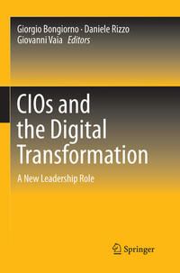 CIOs and the Digital Transformation