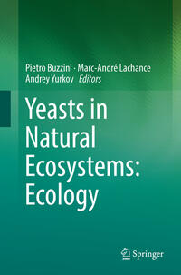 Yeasts in Natural Ecosystems: Ecology