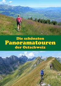 Ostschweizer Panoramatourenbuch