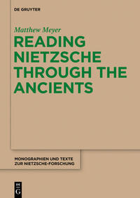 Reading Nietzsche through the Ancients