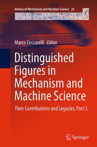 Distinguished Figures in Mechanism and Machine Science