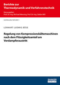 Regelung von Kompressionskältemaschinen nach dem Flüssigkeitsanteil am Verdampferaustritt