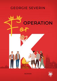 Operation »For K«