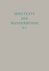 Spieltexte der Wanderbühne / Italienische Spieltexte I