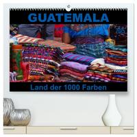 Guatemala - Land der 1000 Farben (hochwertiger Premium Wandkalender 2025 DIN A2 quer), Kunstdruck in Hochglanz