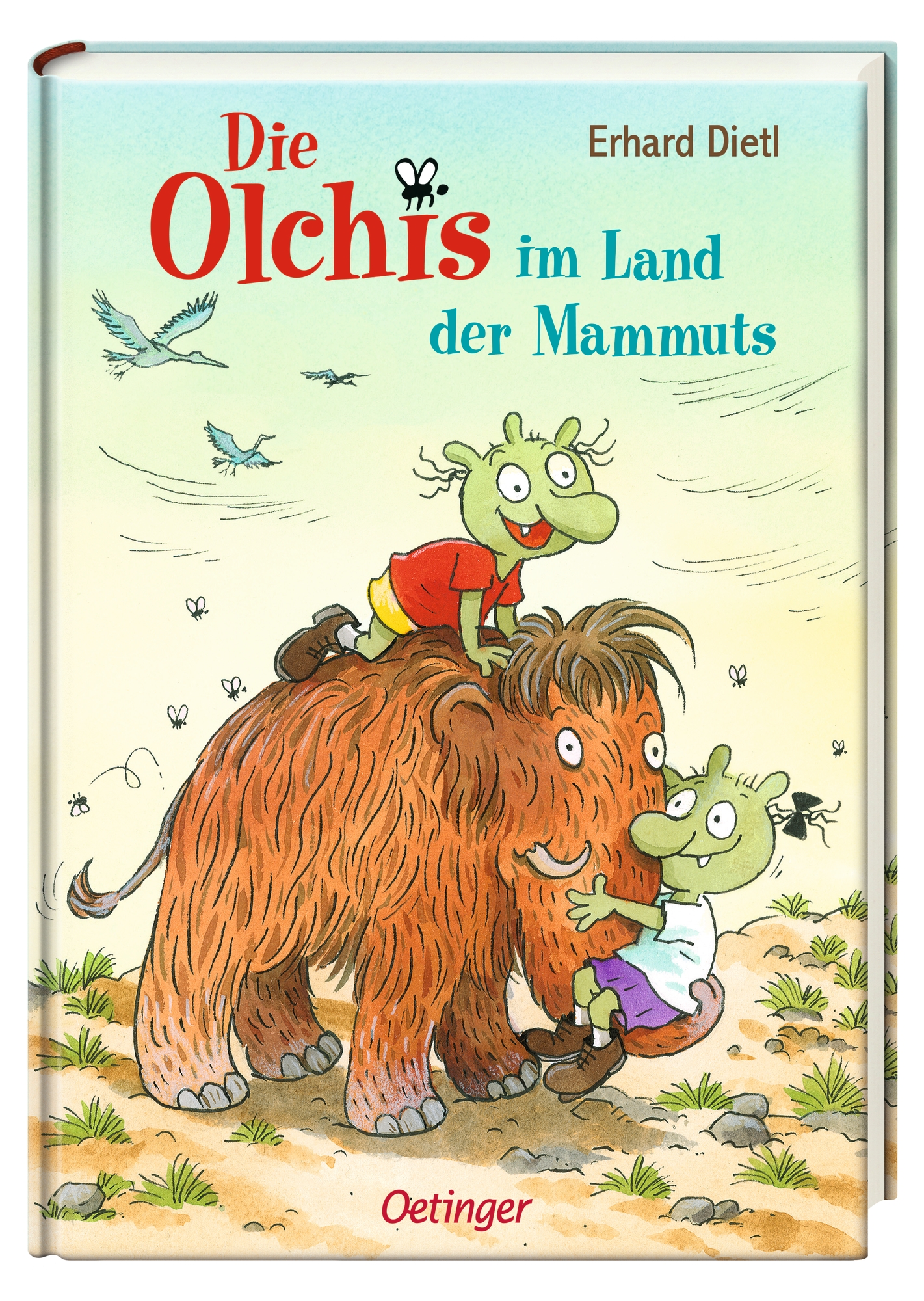 Die Olchis im Land der Mammuts