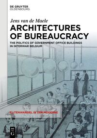 Architectures of Bureaucracy